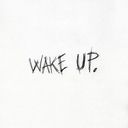 Wake Up