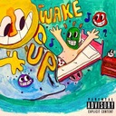 Wake Up