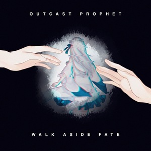 Outcast Prophet 1