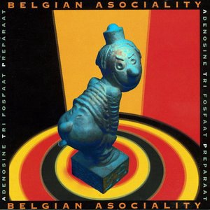 Belgian Asociality 1