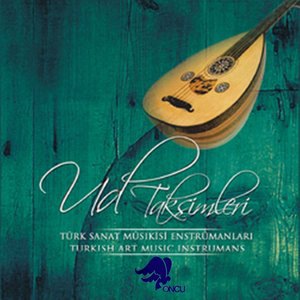 Ud'la Sevdalım Hicaz Taksim