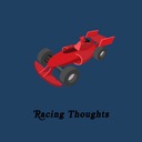 Racing Thoughts