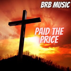Paid The Price