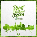 Paint This Town Green