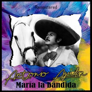 ANTONIO AGUILAR 4