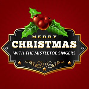 Mistletoe Singers 1