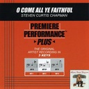 O Come All Ye Faithful (Key-A-Premiere Performance Plus w/ Background Vocals)