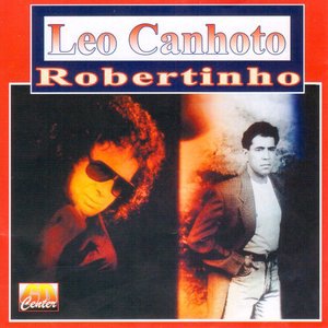 Leo Canhoto e Robertinho 2
