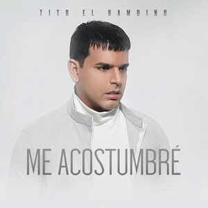 Tito El Bambino 29