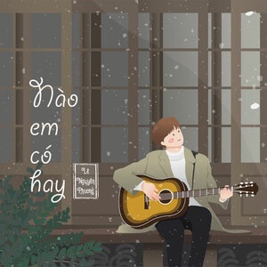 Nào Em Có Hay