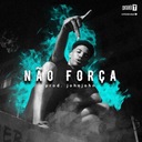 Não Força