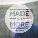 Made for More
