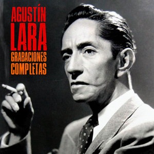 Agustín Lara 1