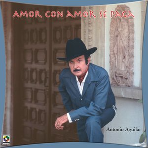 ANTONIO AGUILAR 2