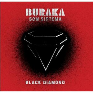 Buraka Som Sistema 2