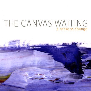The Canvas Waiting 1