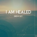 I Am Healed