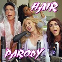 Hair Parody