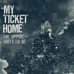 My Ticket Home 3