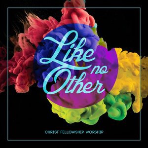 Christ Fellowship Worship 1