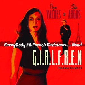 G.I.R.L.F.R.E.N. (You Know I've Got A)