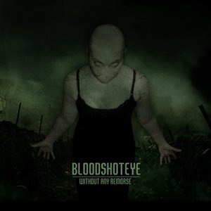 Bloodshoteye 2