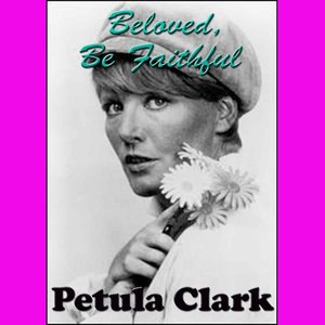 Beloved, Be Faithful
