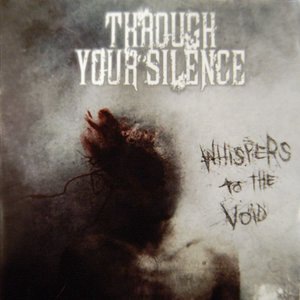 Through Your Silence 1
