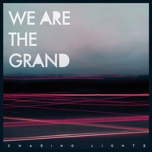 We Are the Grand 2
