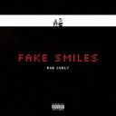 Fake Smiles