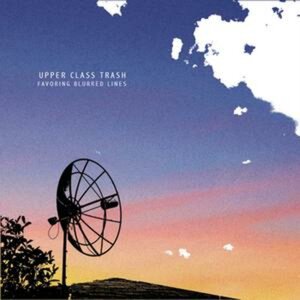 Upper Class Trash 1