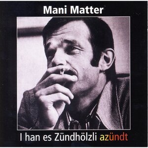 Mani Matter 2