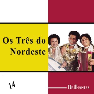 Os 3 do Nordeste 1
