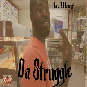 Da Struggle