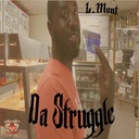 Da Struggle