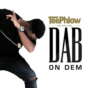 Dab on Dem