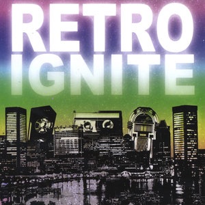 Retro Ignite 1
