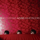 Dancefloors & Cocktails