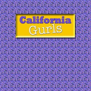 California Gurls