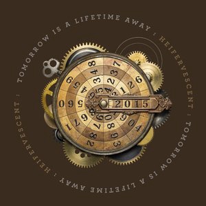 Tomorrow Is a Lifetime Away