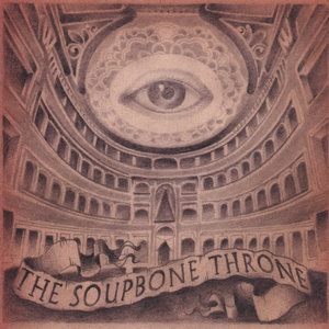 The Soupbone Throne 1