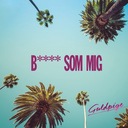 B**** Som Mig