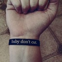 Baby Don't Cut