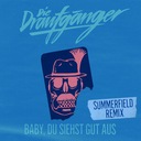 Baby, du siehst gut aus