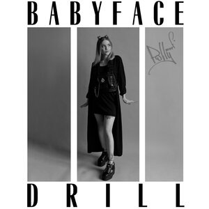 BABYFACE DRILL