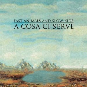 Fast Animals and Slow Kids 1