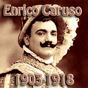 Enrico Caruso 1