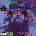 A Hazy State of Mind