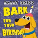 Bark for Your Birthday