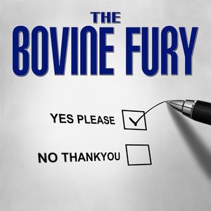 The Bovine Fury 1